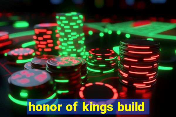 honor of kings build